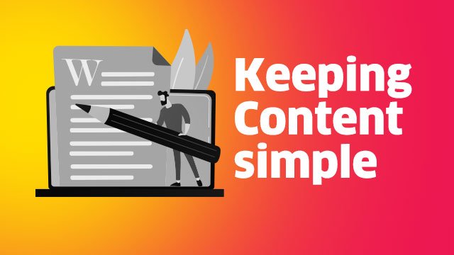 The Secret of Keeping Content Simple